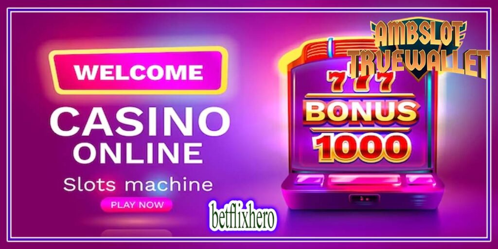 betflixhero สล็อตเว็บตรงจากประเทศมาเก๊า อันดับ 1