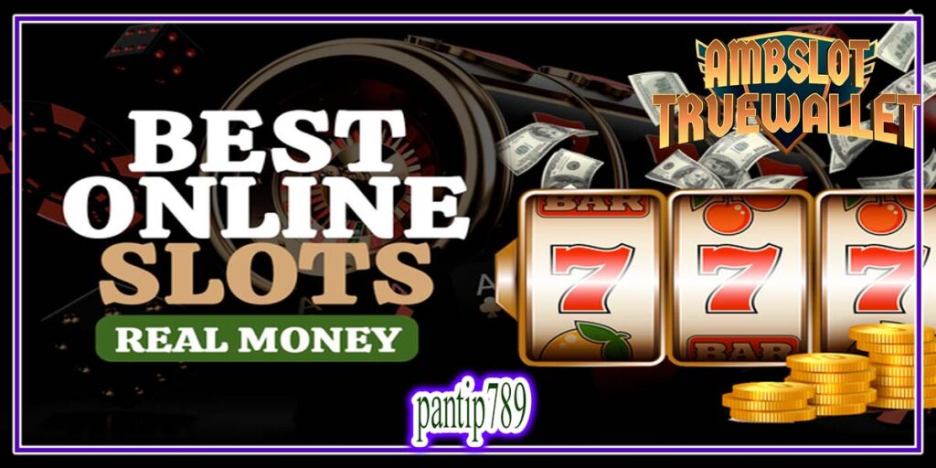 pantip789 เว็บตรง มีการคัดสรรเกมสล็อตออนไลน์ใหม่ๆ มากมาย