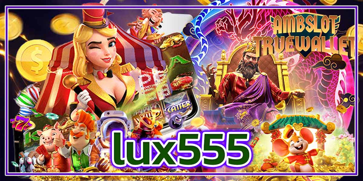 lux555