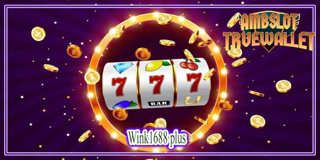 Wink1688 plus เว็บสล็อตไม่ผ่านเอเย่นต์ เว็บแท้ แตกง่าย แจกโปรโมชั่น