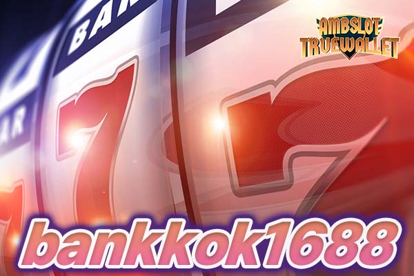 bankkok1688