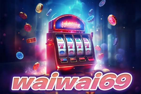 waiwai69