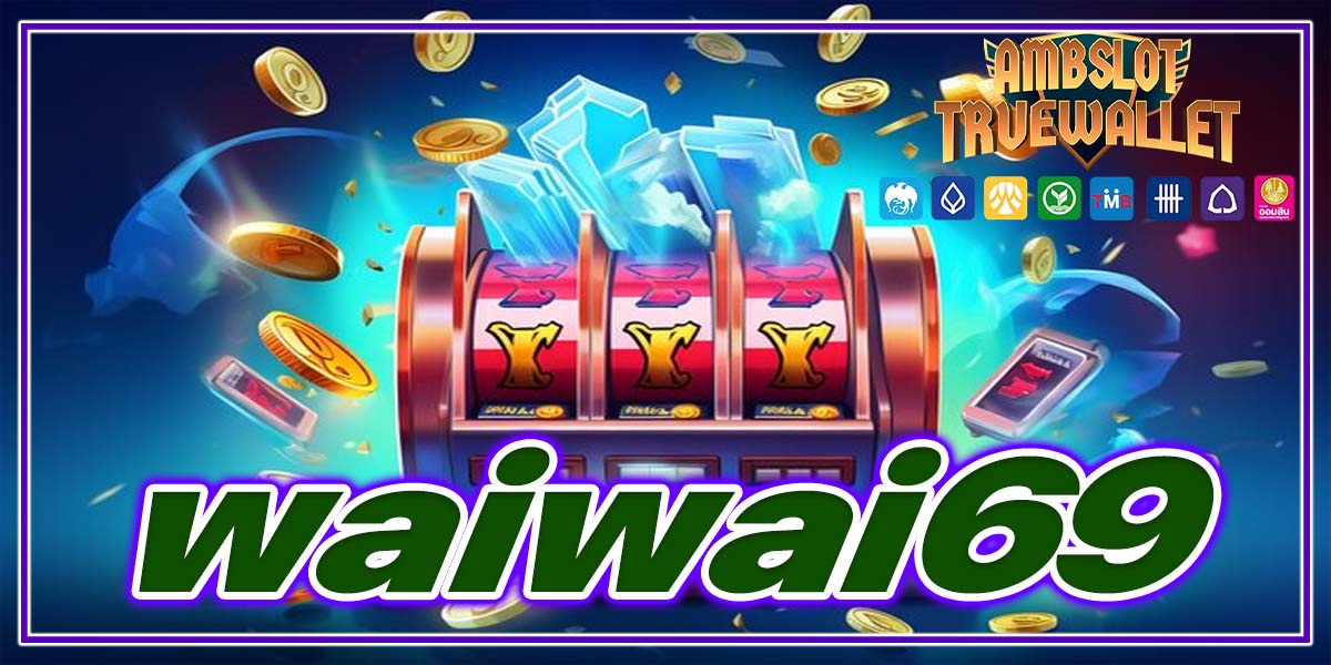 waiwai69